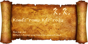 Komáromy Károly névjegykártya
